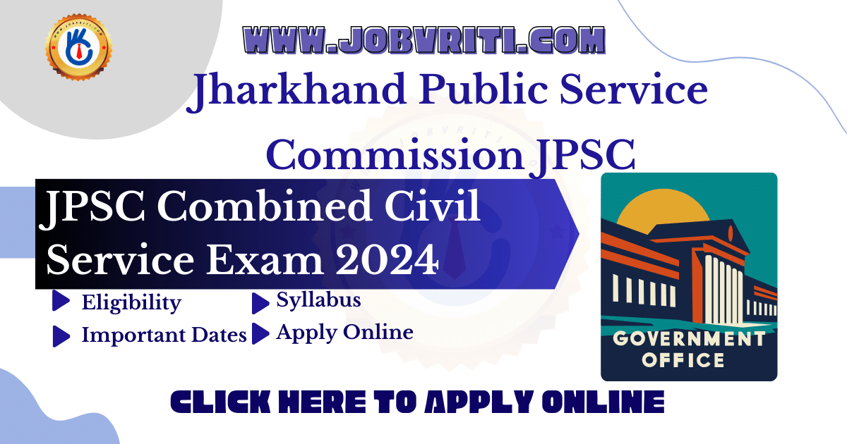 jpsc-civil-service-2024