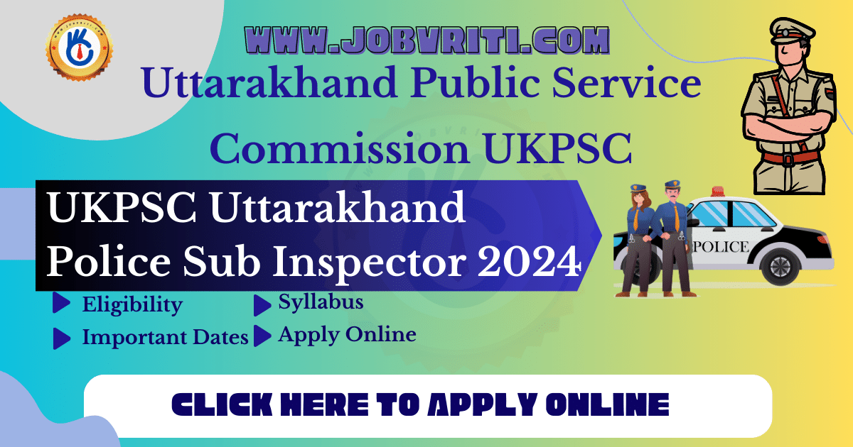 ukpsc-uttarakhand-police-si-2024